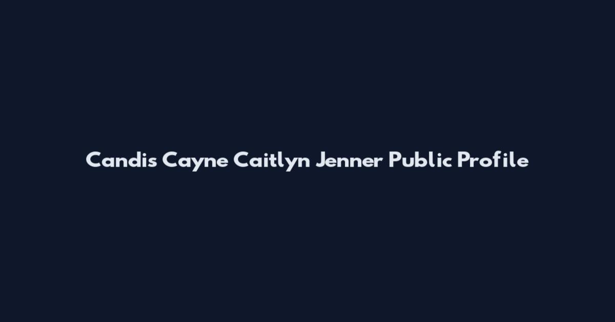 Candis Cayne Caitlyn Jenner Public Profile