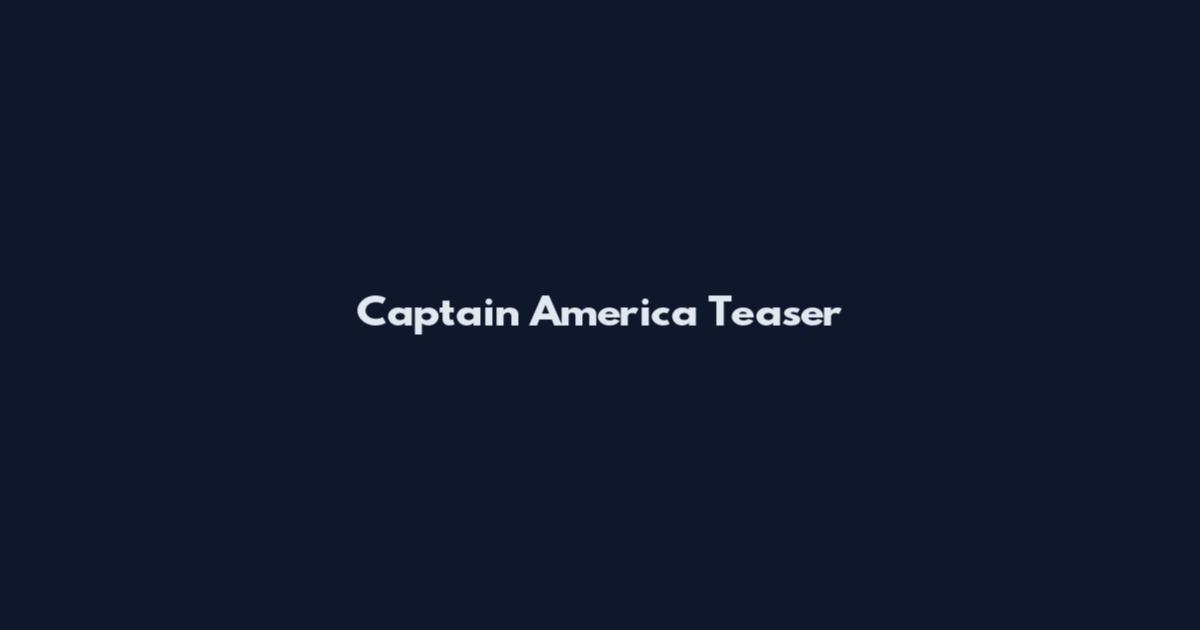 Captain America Teaser
