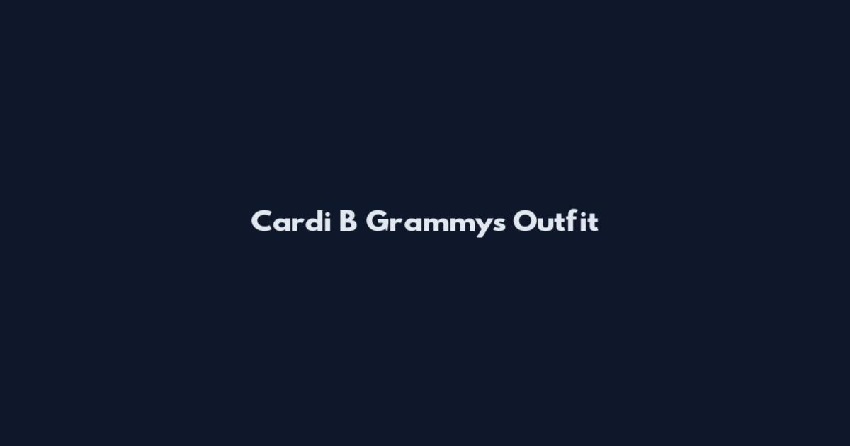 Cardi B Grammys Outfit