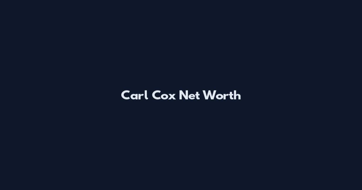 Carl Cox Net Worth