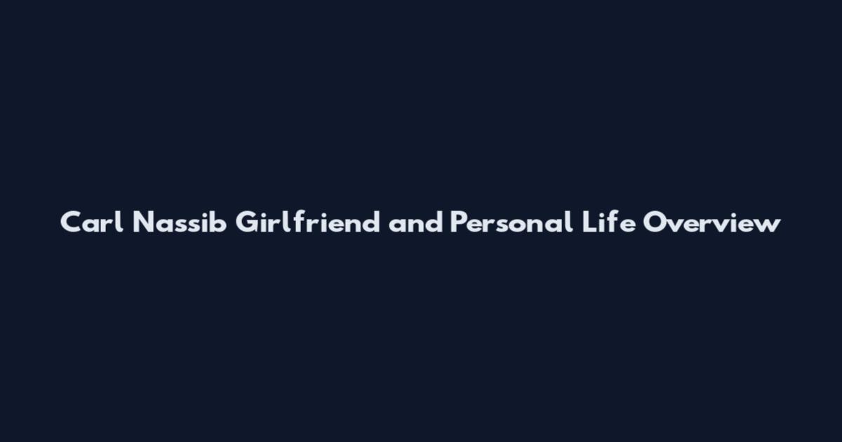Carl Nassib Girlfriend and Personal Life Overview