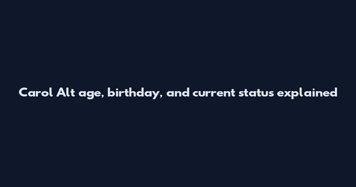 Carol Alt age, birthday, and current status explained