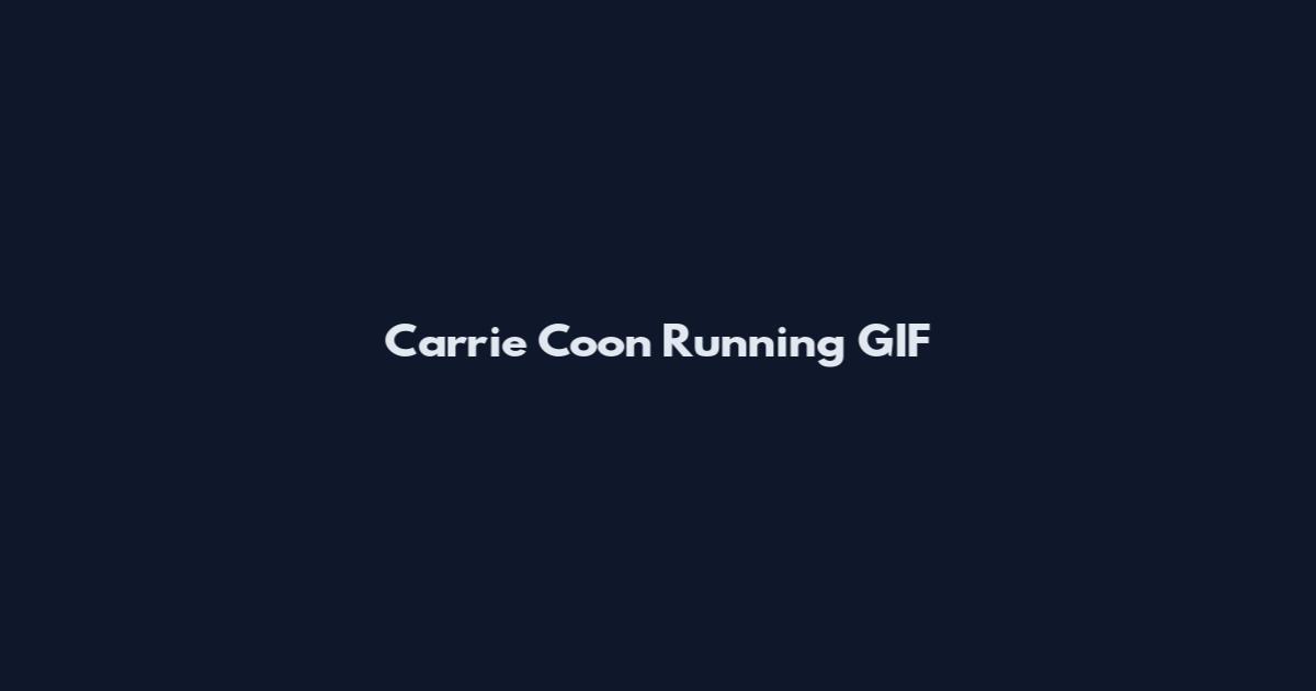 Carrie Coon Running GIF