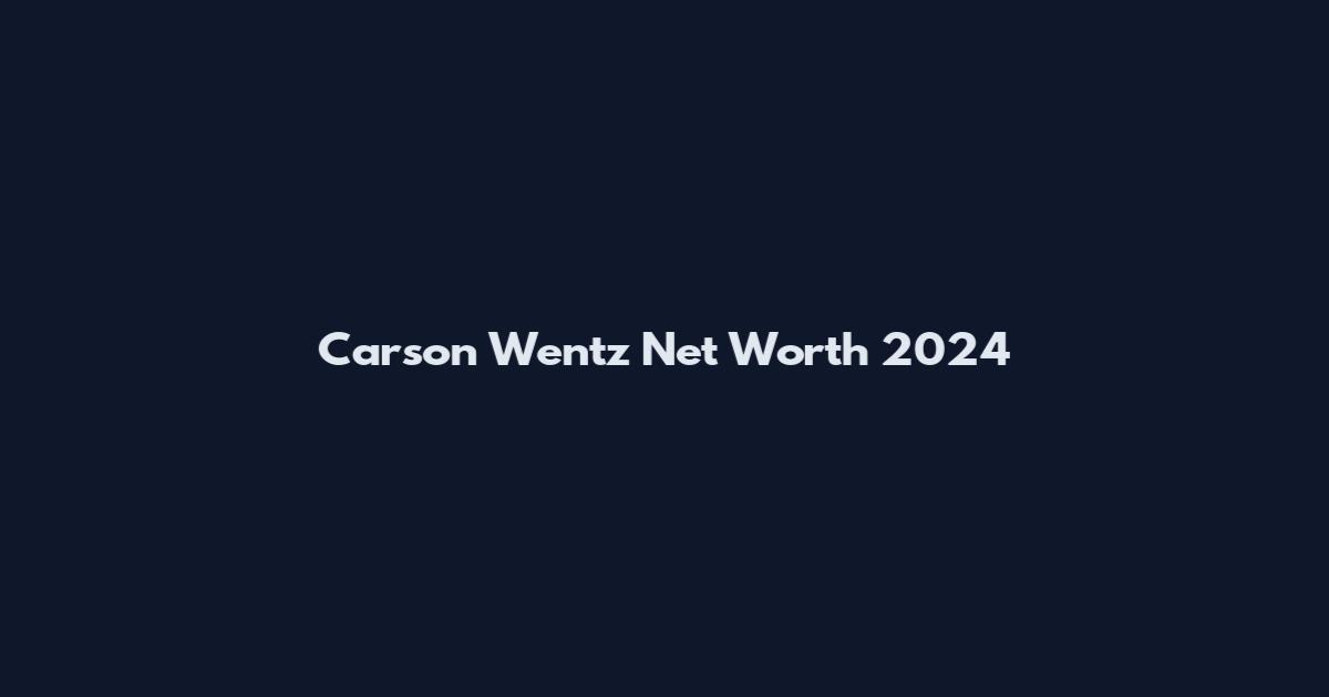 Carson Wentz Net Worth 2024