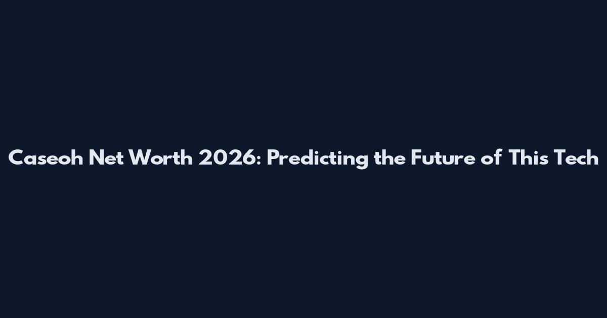 Caseoh Net Worth 2026: Predicting the Future of This Tech