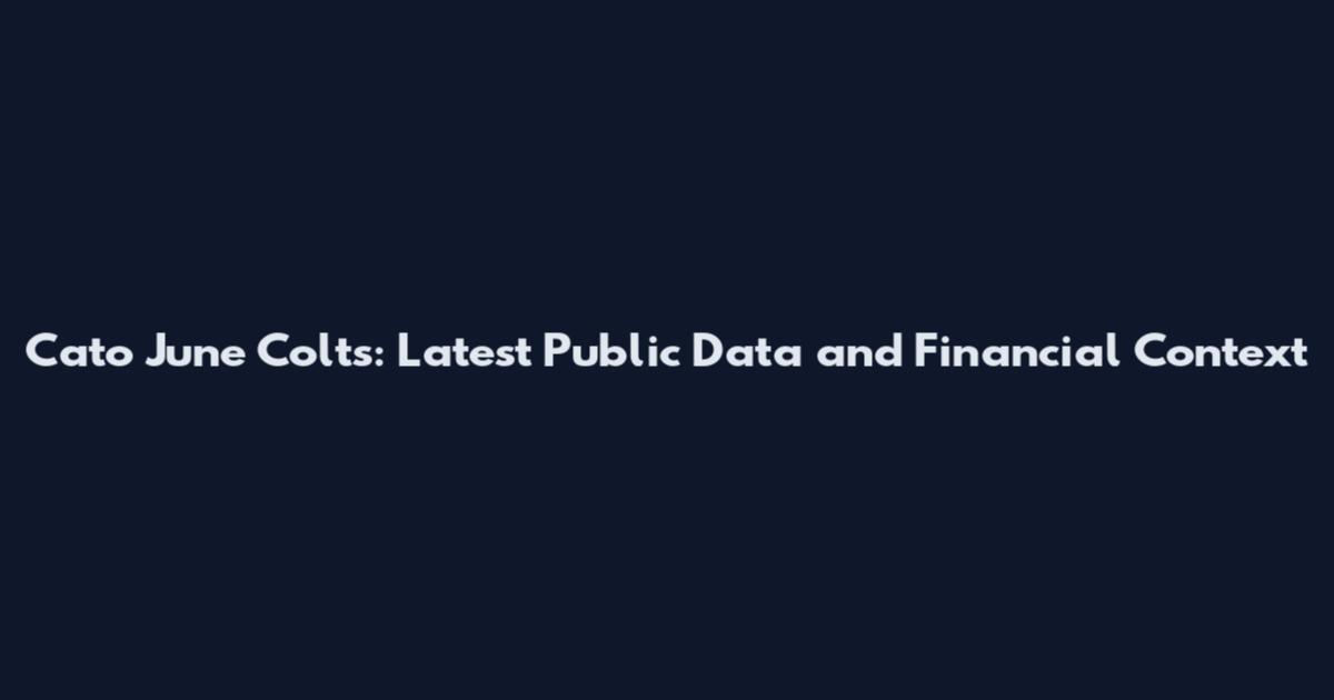 Cato June Colts: Latest Public Data and Financial Context