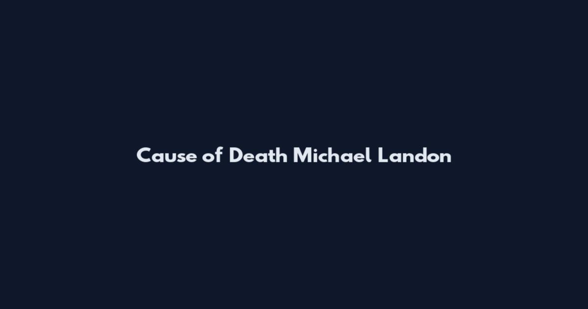 Cause of Death Michael Landon