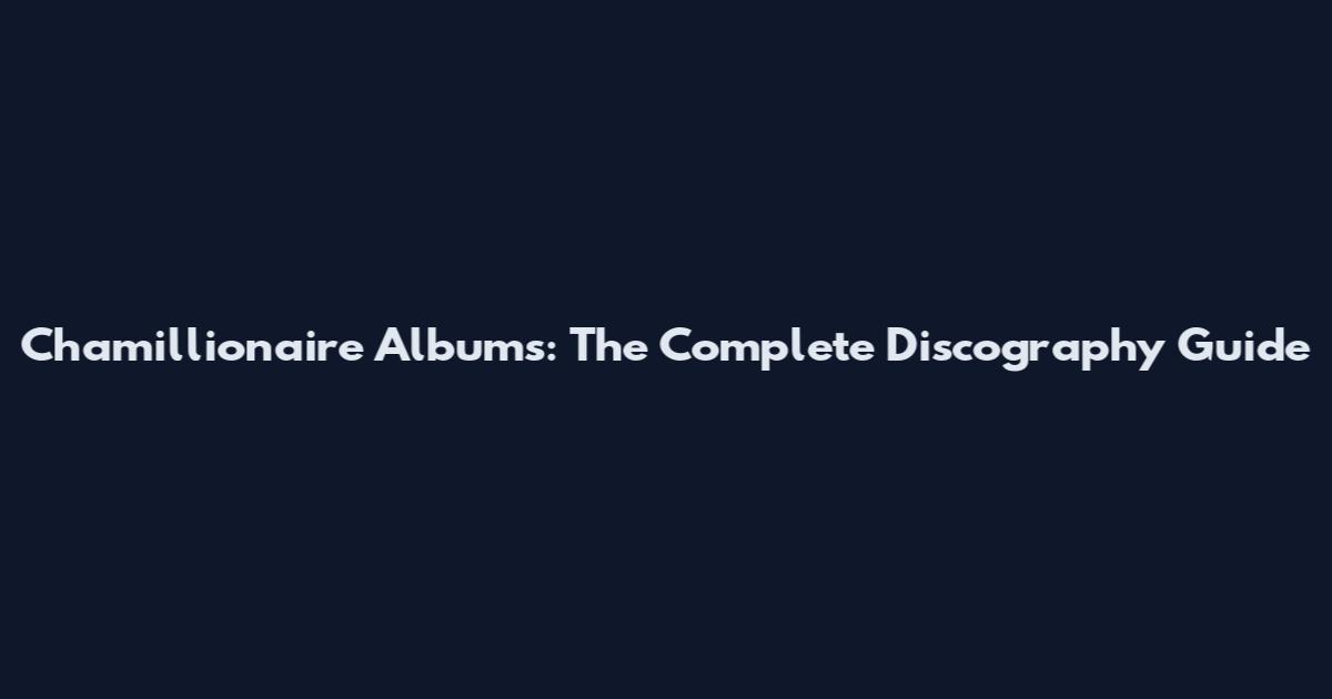 Chamillionaire Albums: The Complete Discography Guide