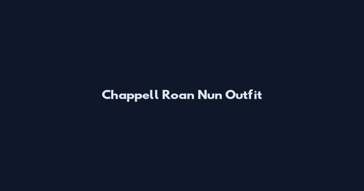 Chappell Roan Nun Outfit
