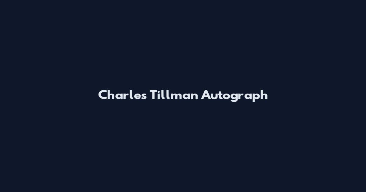 Charles Tillman Autograph