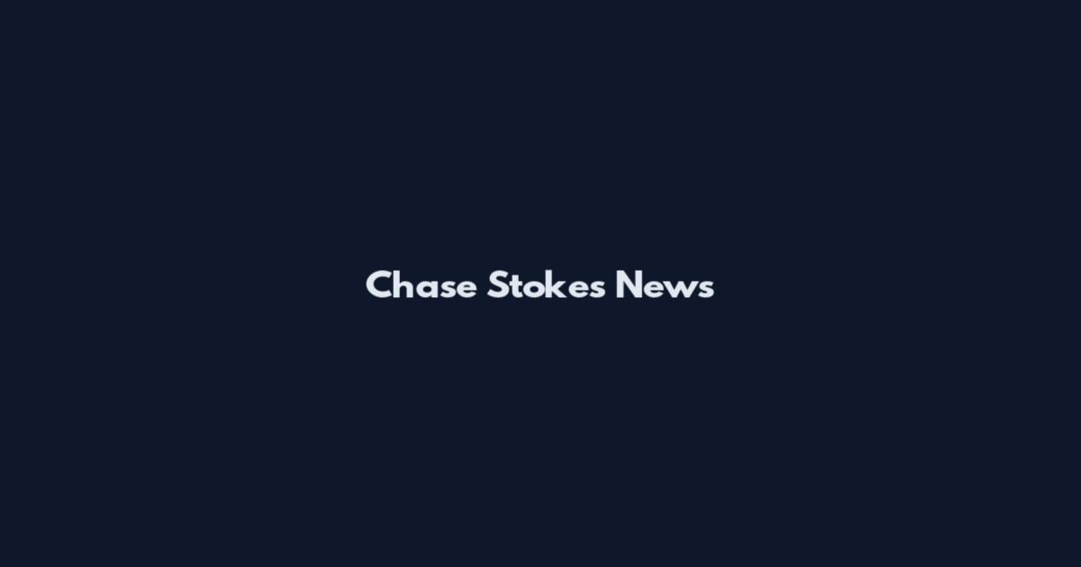 Chase Stokes News