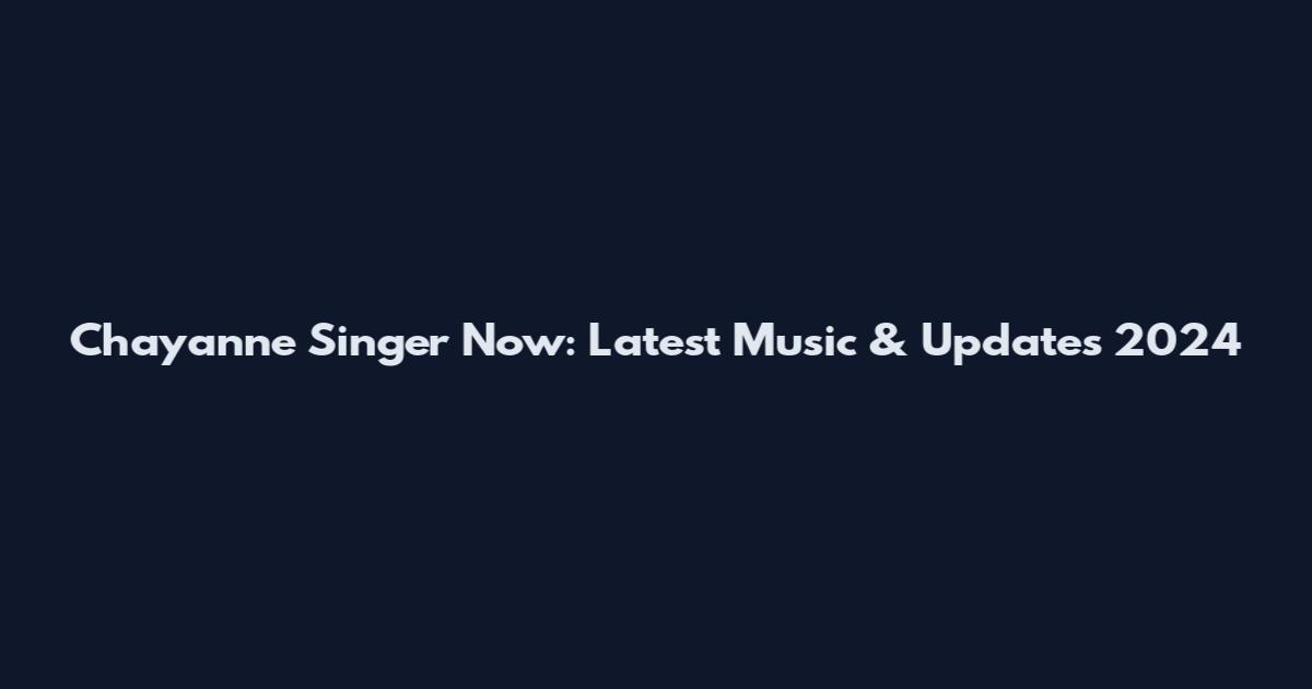 Chayanne Singer Now: Latest Music & Updates 2024