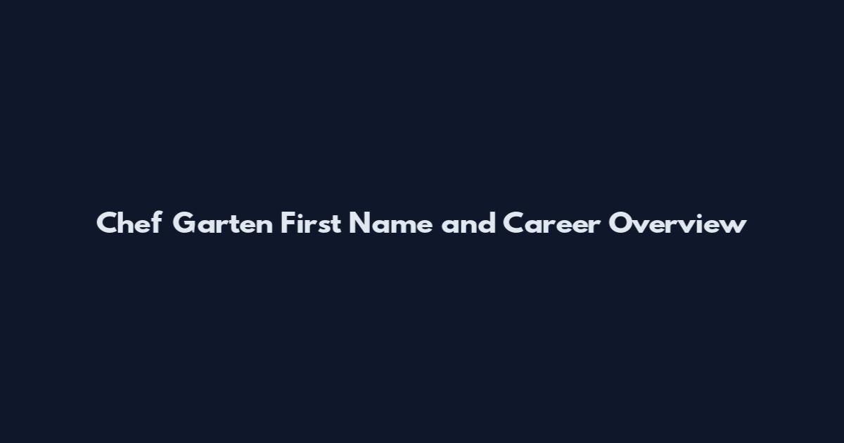 Chef Garten First Name and Career Overview