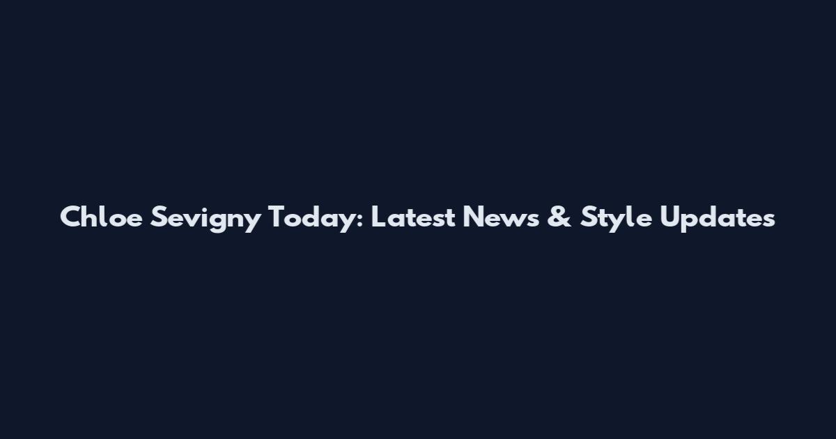 Chloe Sevigny Today: Latest News & Style Updates
