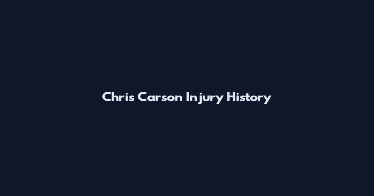 Chris Carson Injury History
