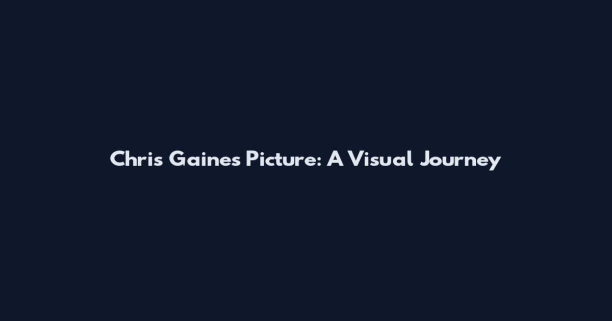 Chris Gaines Picture: A Visual Journey