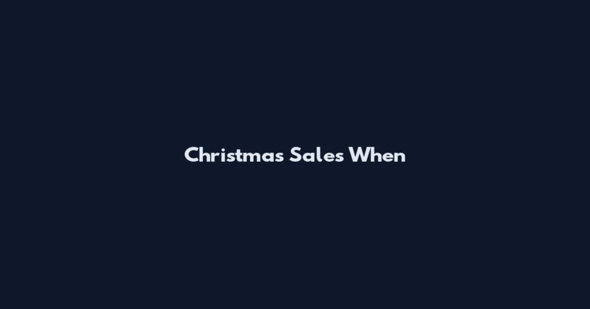 Christmas Sales When