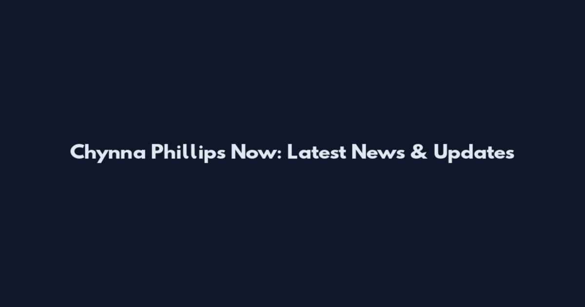 Chynna Phillips Now: Latest News & Updates
