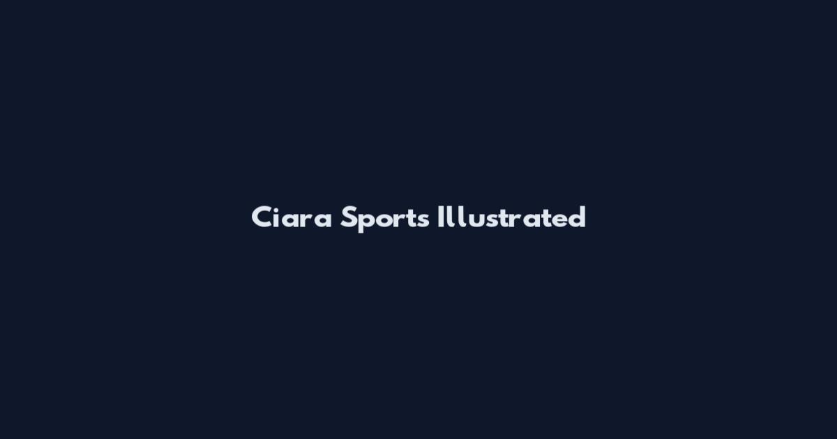 Ciara Sports Illustrated