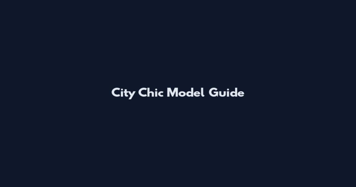 City Chic Model Guide