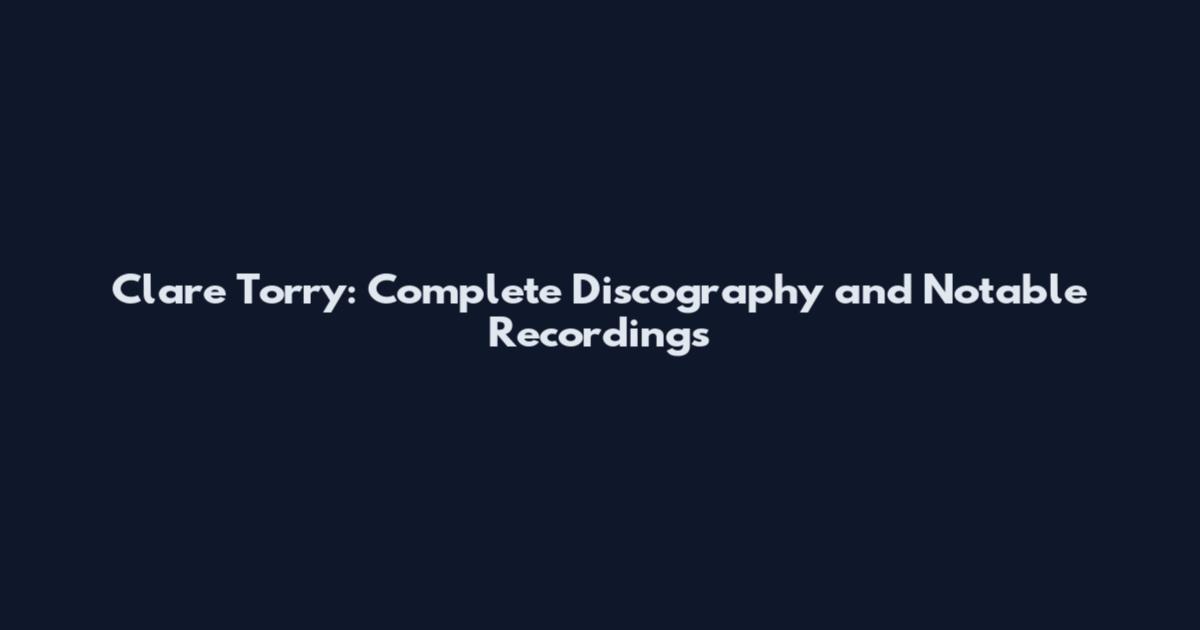 Clare Torry: Complete Discography and Notable Recordings