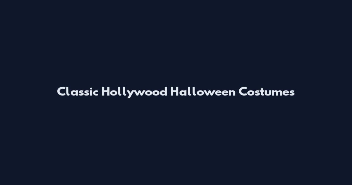 Classic Hollywood Halloween Costumes