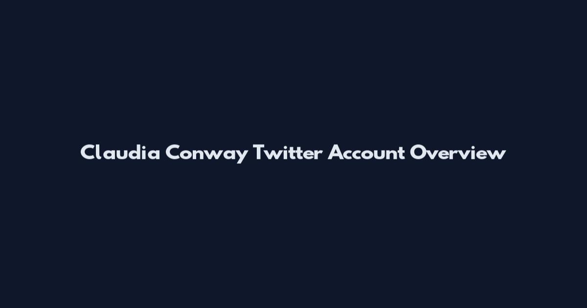 Claudia Conway Twitter Account Overview