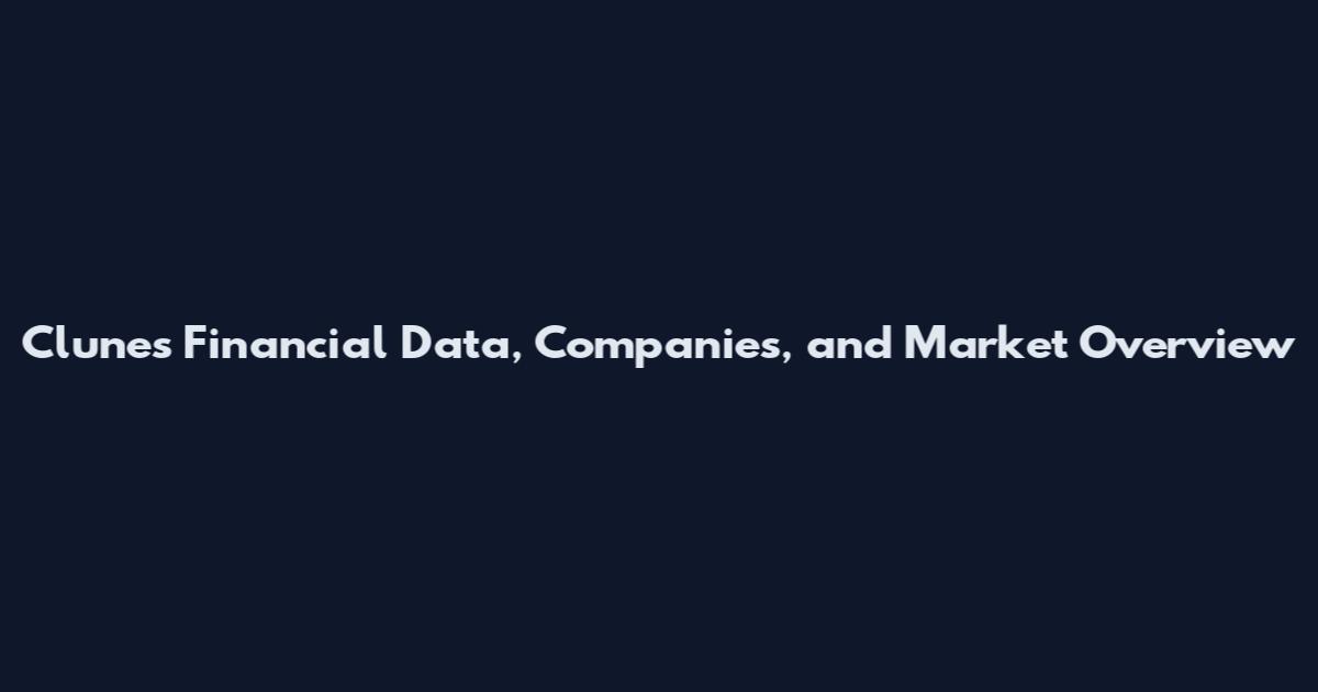 Clunes Financial Data, Companies, and Market Overview