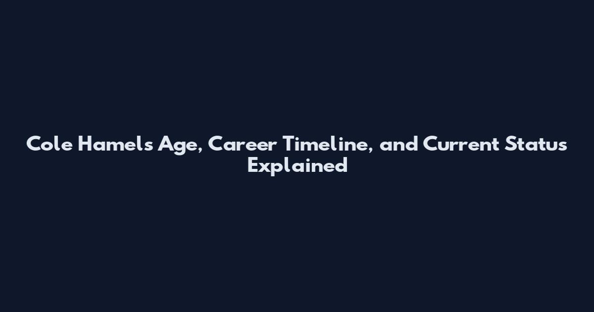 Cole Hamels Age, Career Timeline, and Current Status Explained