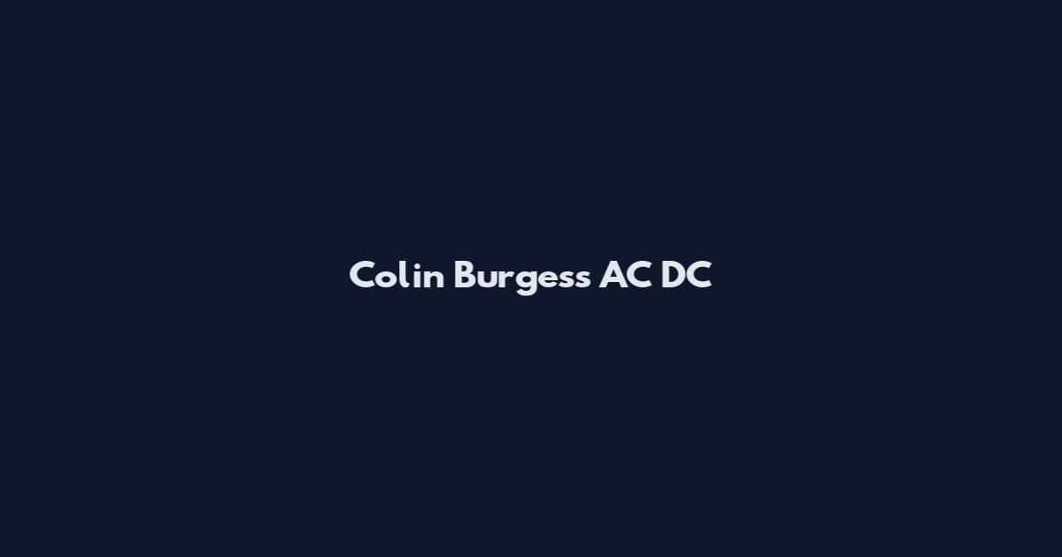 Colin Burgess AC DC
