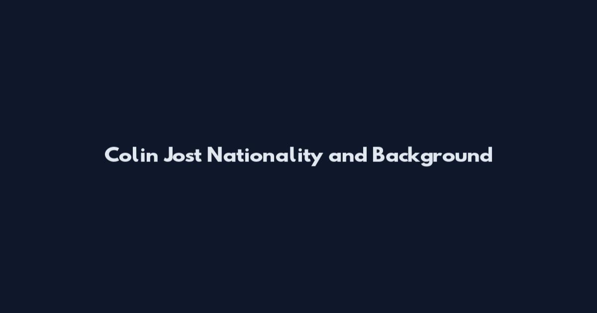 Colin Jost Nationality and Background
