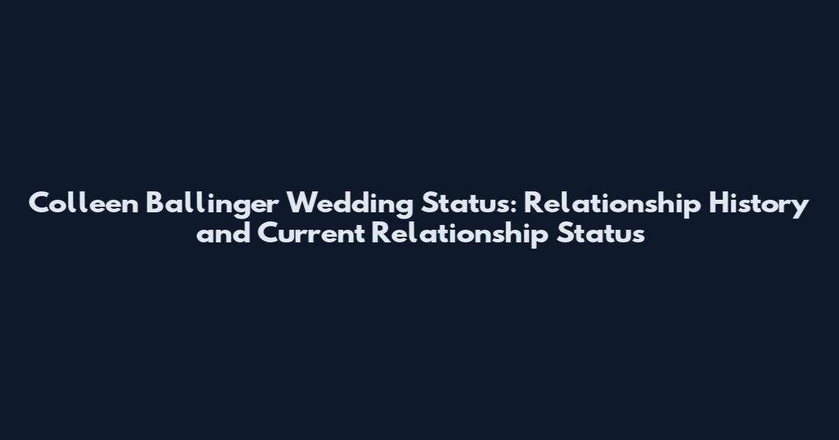 Colleen Ballinger Wedding Status: Relationship History and Current Relationship Status