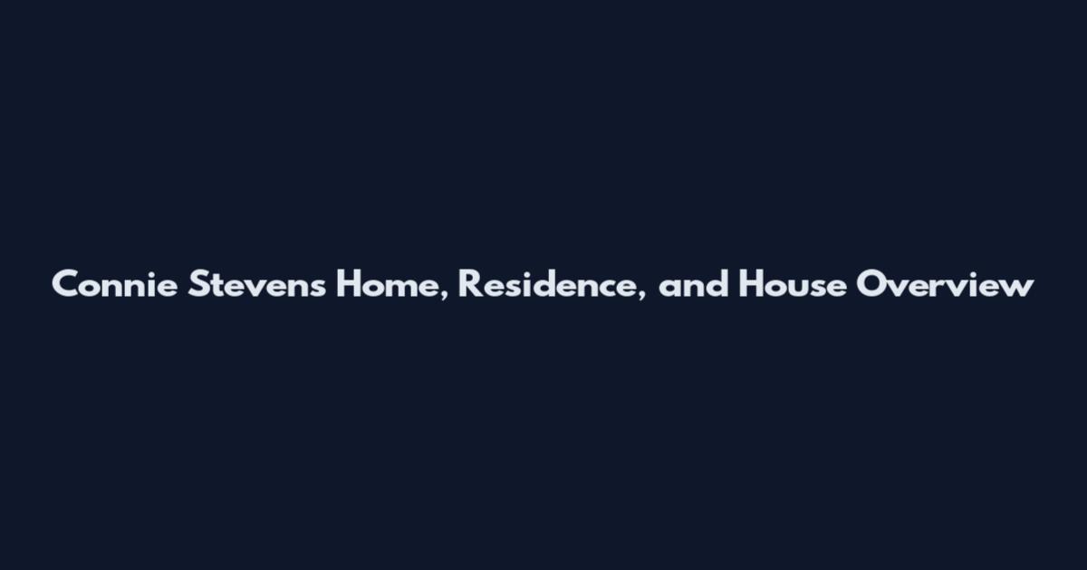 Connie Stevens Home, Residence, and House Overview