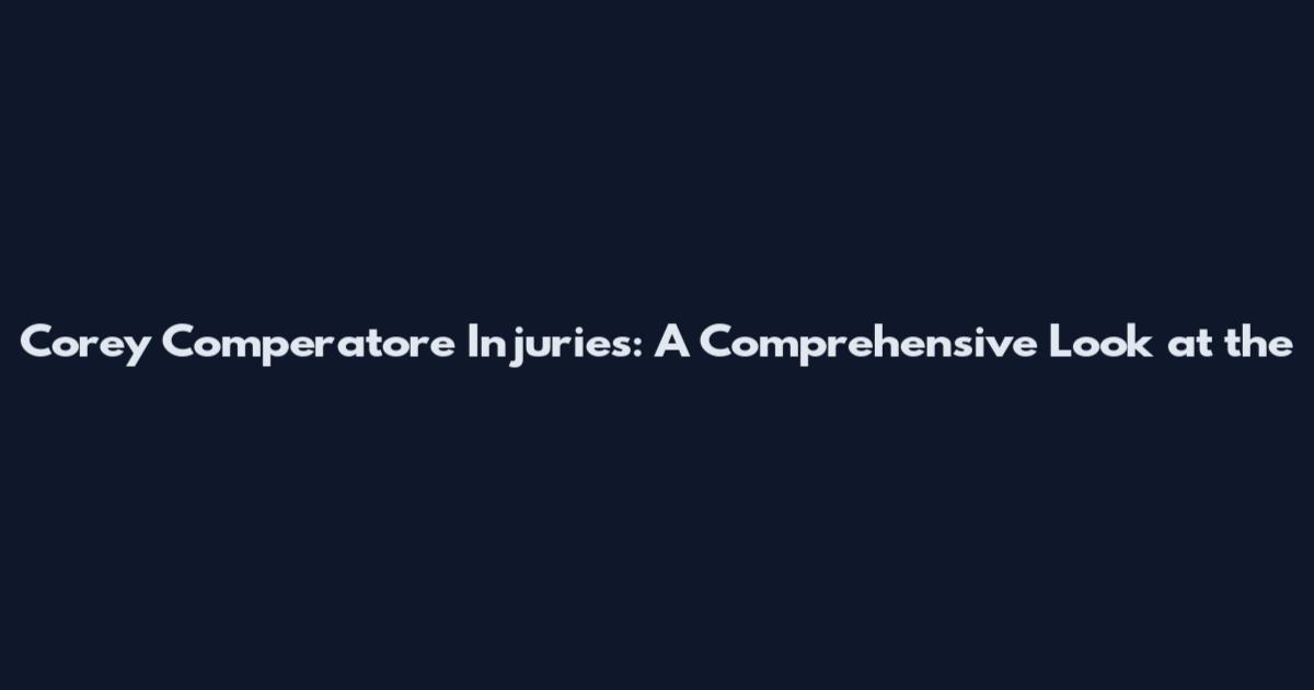 Corey Comperatore Injuries: A Comprehensive Look at the