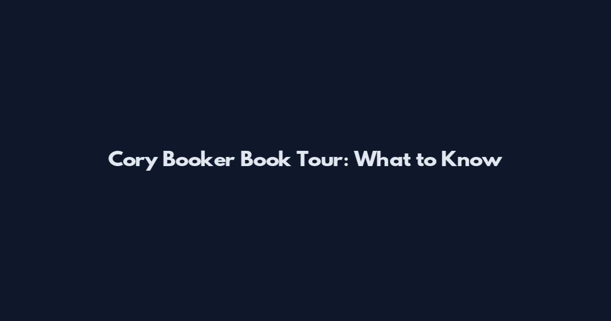 Cory Booker Book Tour: What to Know