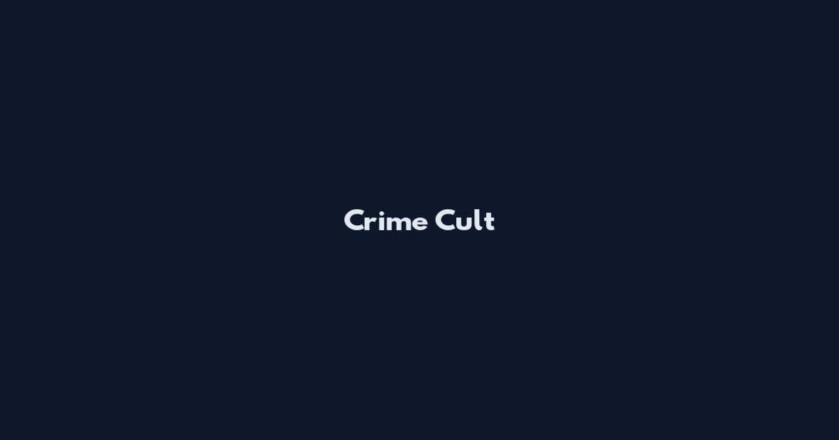 Crime Cult