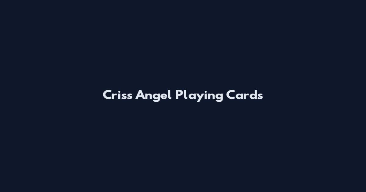 Criss Angel Playing Cards