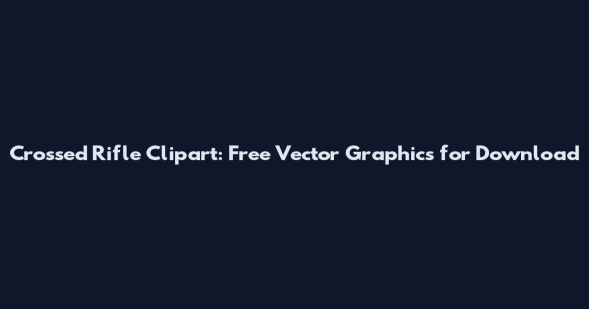 Crossed Rifle Clipart: Free Vector Graphics for Download