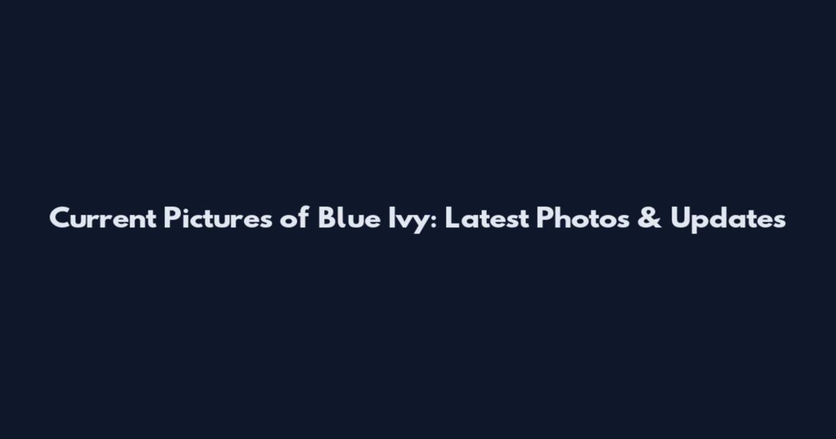 Current Pictures of Blue Ivy: Latest Photos & Updates