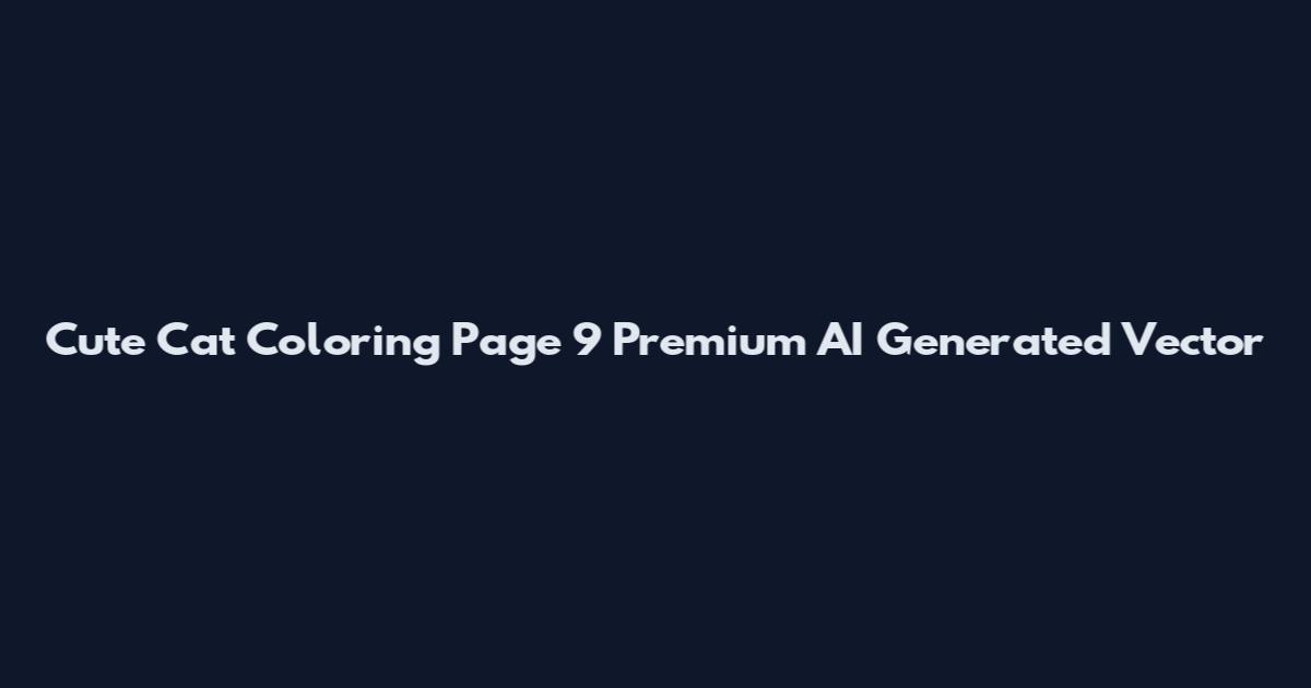 Cute Cat Coloring Page 9 Premium AI Generated Vector