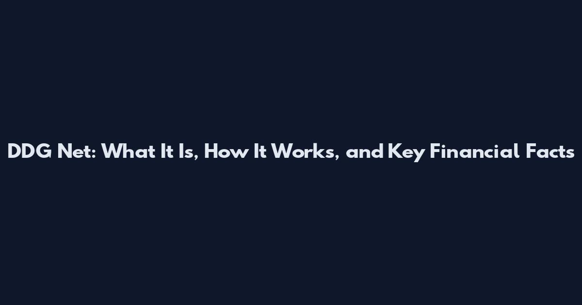 DDG Net: What It Is, How It Works, and Key Financial Facts