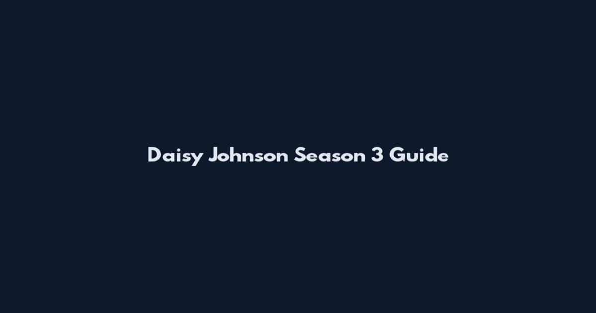 Daisy Johnson Season 3 Guide