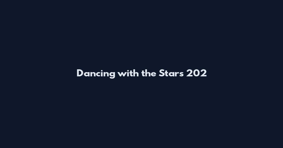 Dancing with the Stars 202