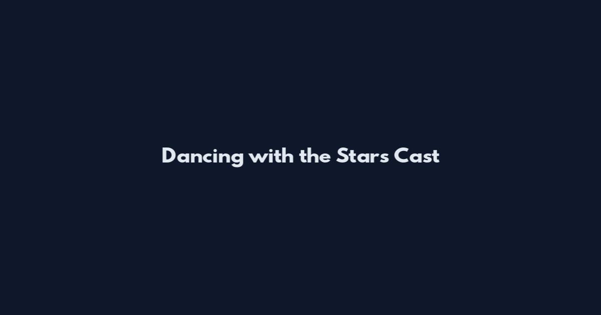 Dancing with the Stars Cast