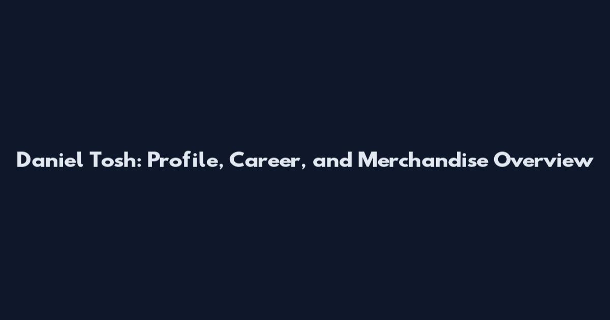 Daniel Tosh: Profile, Career, and Merchandise Overview