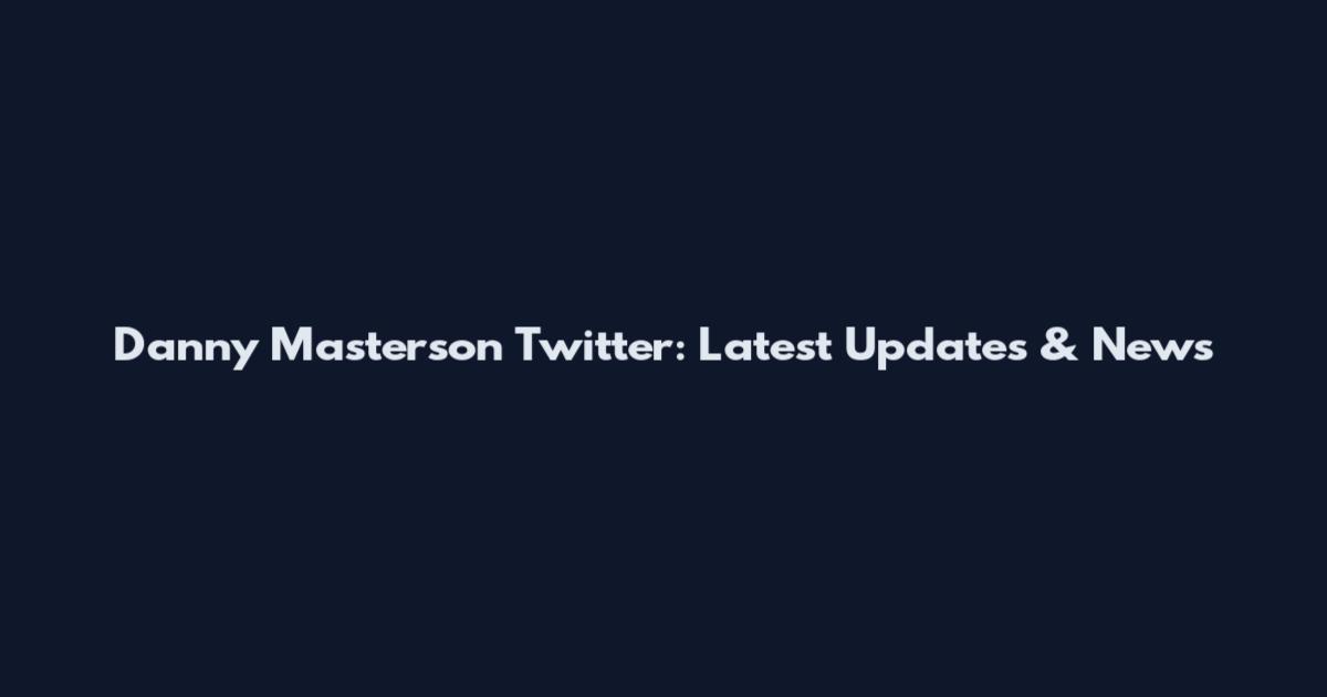 Danny Masterson Twitter: Latest Updates & News