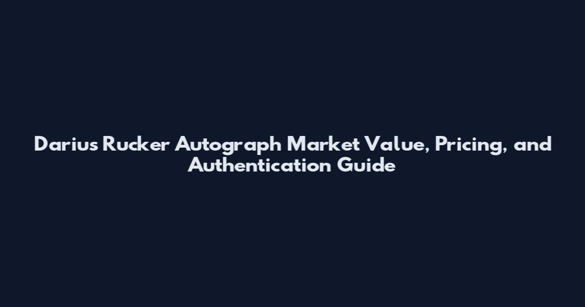 Darius Rucker Autograph Market Value, Pricing, and Authentication Guide