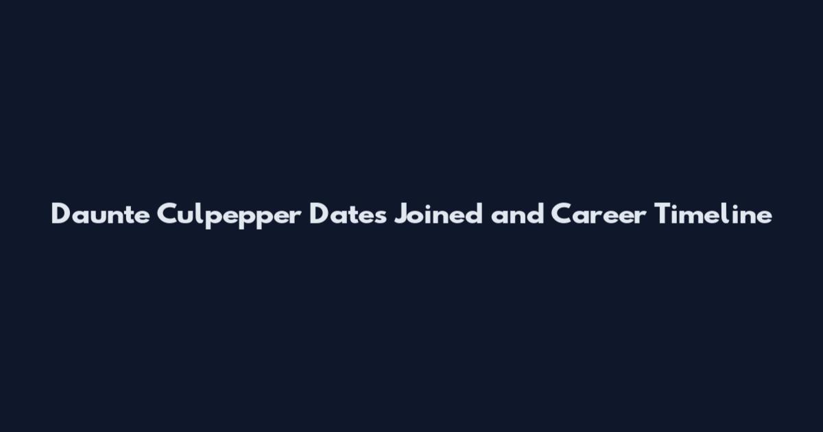Daunte Culpepper Dates Joined and Career Timeline