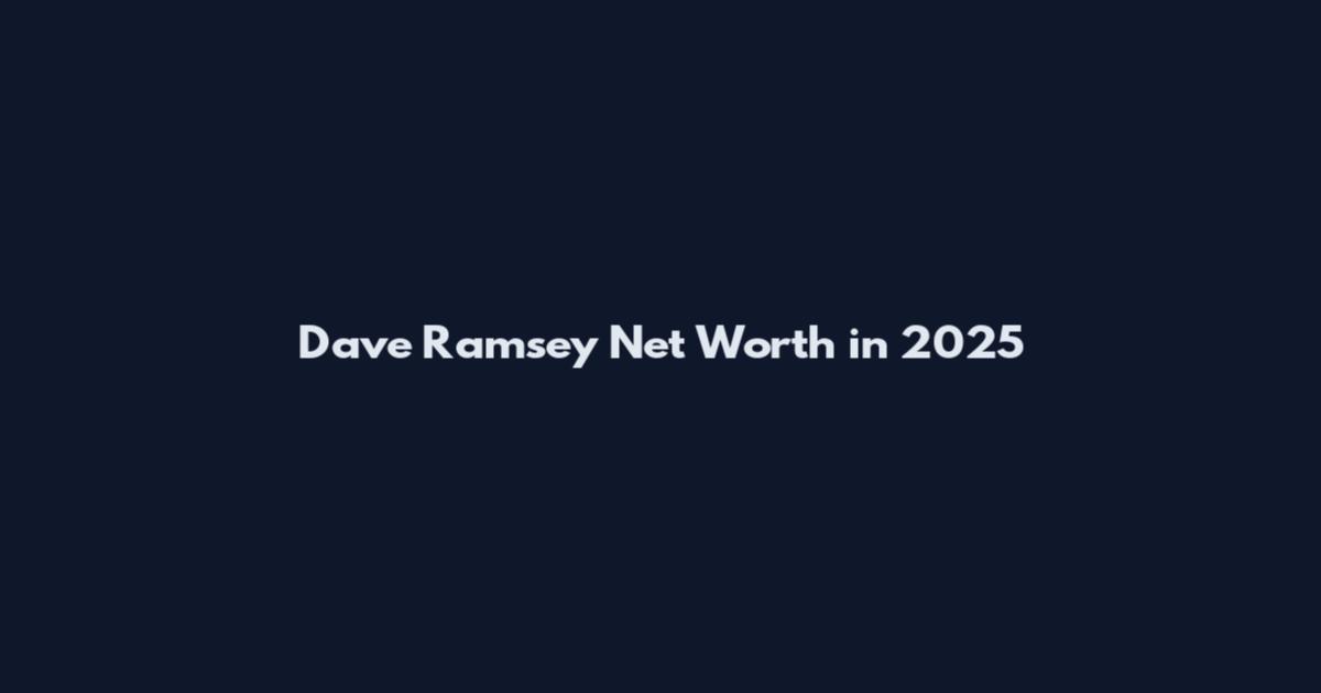 Dave Ramsey Net Worth in 2025