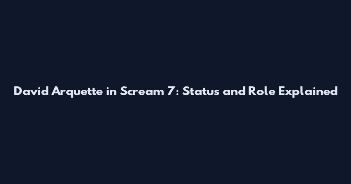 David Arquette in Scream 7: Status and Role Explained